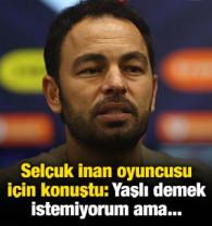 Sel&ccedil;uk İnan oyuncusu i&ccedil;in konuştu: Yaşlı demek istemiyorum ama...