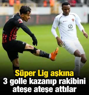 S&uuml;per Lig aşkına 3 golle kazanıp rakibini ateşe ateşe attılar
