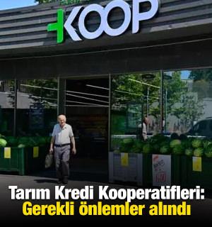 Tarım Kredi Kooperatifleri: Gerekli &ouml;nlemler alındı