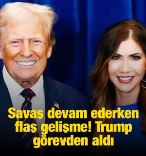 Trump, İ&ccedil; G&uuml;venlik Bakanı'nı g&ouml;revden aldı
