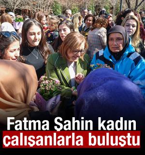 Fatma Şahin 8 Mart'ta kadın &ccedil;alışanlarla buluştu: Hedef y&uuml;zde 50