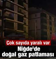  Niğde'de doğal gaz patlaması: &Ccedil;ok sayıda yaralı var