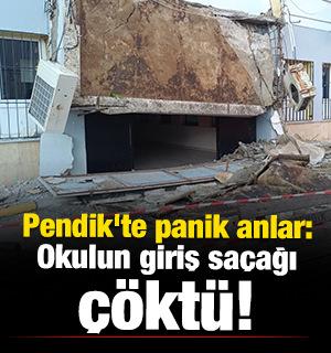 Pendik'te panik anlar: Okulun giriş sa&ccedil;ağı &ccedil;&ouml;kt&uuml;