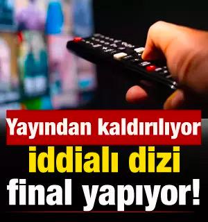 Sevilen dizi final yapıyor! Yayından kaldırılacak