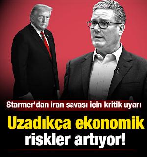 Starmer'dan İran savaşı i&ccedil;in kritik uyarı: Uzadık&ccedil;a ekonomik riskler artıyor!