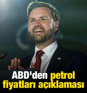 ABD'den petrol fiyatları a&ccedil;ıklaması