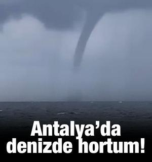 Antalya&rsquo;da korkutan hortum karaya ulaşmadan kayboldu