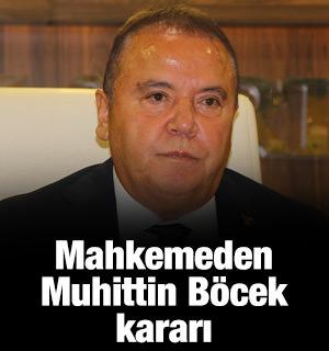 Mahkemeden Muhittin B&ouml;cek kararı