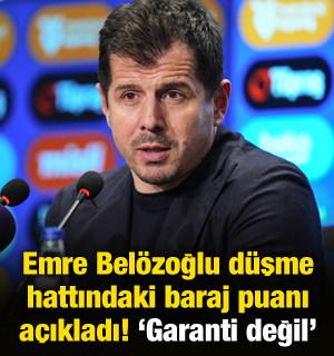 Emre Bel&ouml;zoğlu d&uuml;şme hattındaki baraj puanı a&ccedil;ıkladı! 'Altı garanti değil'