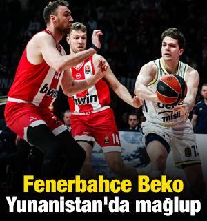 Fenerbah&ccedil;e Beko Yunanistan'da mağlup