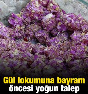 G&uuml;l lokumuna bayram &ouml;ncesi yoğun talep