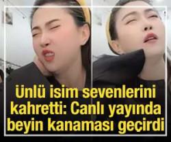 &Uuml;nl&uuml; fenomen canlı yayında beyin kanaması ge&ccedil;irdi