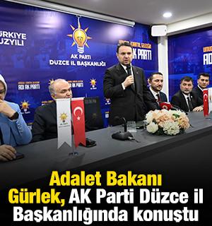 Adalet Bakanı G&uuml;rlek, AK Parti D&uuml;zce İl Başkanlığında konuştu