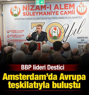 BBP lideri Destici Amsterdam'da Avrupa teşkilatıyla buluştu