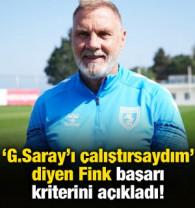 'Galatasaray'ı &ccedil;alıştırsaydım' diyen S&uuml;per Lig ekibinin hocası başarı kriterini a&ccedil;ıkladı