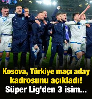 Kosova aday kadrosunu a&ccedil;ıkladı! S&uuml;per Lig'den 3 isim var