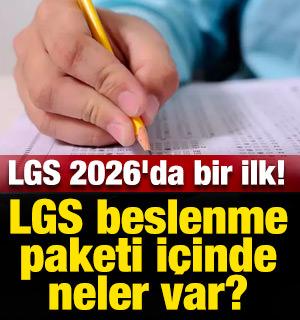 LGS 2026'da bir ilk! LGS beslenme paketi i&ccedil;inde neler var? 
