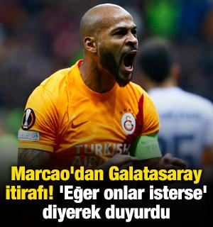 Marcao'dan Galatasaray itirafı! 'Eğer onlar isterse' diyerek duyurdu