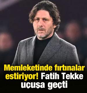 Memleketinde fırtınalar estiriyor! Fatih Tekke u&ccedil;uşa ge&ccedil;ti