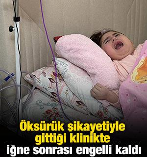 &Ouml;ks&uuml;r&uuml;k şikayetiyle gittiği klinikte iğne sonrası engelli kaldı