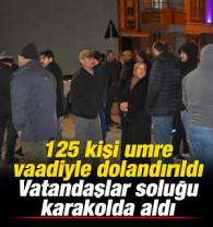Umre vaadiyle 125 kişi dolandırıldı! Vatandaşlar soluğu karakolda aldı