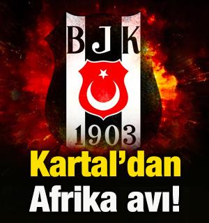 Beşiktaş'tan Afrika avı! Geleceğe yatırım