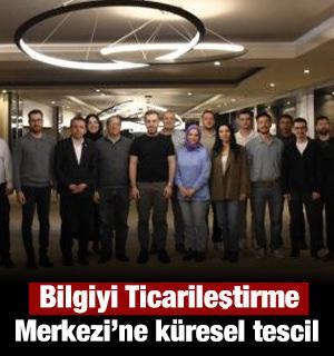 Bilgiyi Ticarileştirme Merkezi&rsquo;ne k&uuml;resel tescil