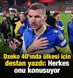 Dzeko 40'ında &uuml;lkesi i&ccedil;in destan yazdı: Herkes onu konuşuyor