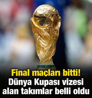 Final ma&ccedil;ları sona erdi! D&uuml;nya Kupası vizesi alan &uuml;lkeler belli oldu