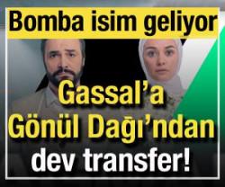 Gassal dizisine G&ouml;n&uuml;l Dağı'ndan dev transfer! Bomba isim geliyor