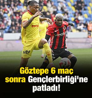 G&ouml;ztepe 6 ma&ccedil; sonra Gen&ccedil;lerbirliği'ne patladı!