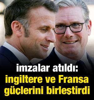 İmzalar atıldı: İngiltere ve Fransa savunma g&uuml;&ccedil;lerini birleştirdi