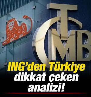ING'den dikkat &ccedil;eken T&uuml;rkiye analizi