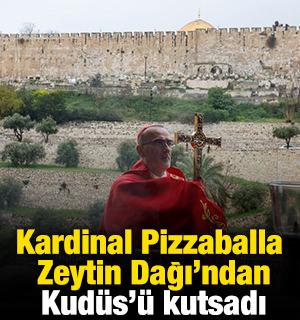 İsrail polisi engellemişti! Kardinal Pizzaballa Zeytin Dağı'ndan Kud&uuml;s'&uuml; kutsadı