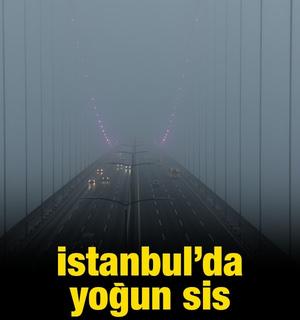 İstanbul'da yoğun sis
