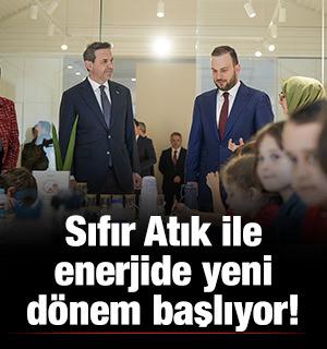 Sıfır Atık ile enerjide yeni d&ouml;nem başlıyor!