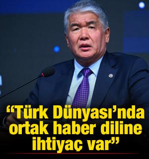 T&Uuml;RKSOY Genel Sekreteri: T&uuml;rk D&uuml;nyası'nda ortak haber diline ihtiya&ccedil; var