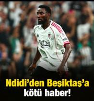 Wilfred Ndidi'den Beşiktaş'a k&ouml;t&uuml; haber!