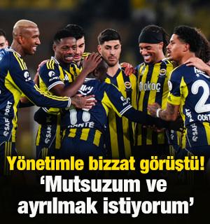 Yıldız oyuncu Fenerbah&ccedil;e'den ayrılık kararı aldı! 'Mutsuzum'