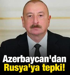 Azerbaycan'dan Rusya'ya tepki!