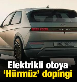Elektrikli otoya &lsquo;H&uuml;rm&uuml;z&rsquo; dopingi