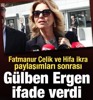Fatmanur &Ccedil;elik ve Hifa İkra paylaşımları sonrası G&uuml;lben Ergen ifade verdi