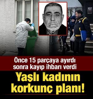 Yaşlı kadının kan donduran planı: Eşini 15 par&ccedil;aya ayırıp, kayıp ihbarı vermiş!