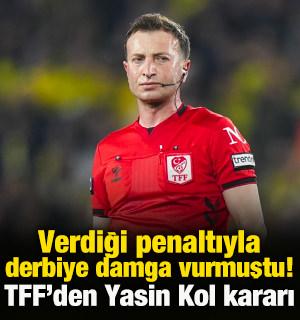 Verdiği penaltıyla Fenerbah&ccedil;e-Beşiktaş derbisine damga vurmuştu! TFF'den Yasin Kol kararı