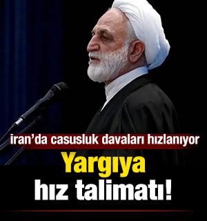 Yargıya hız talimatı: İran&rsquo;da casusluk davaları hızlanıyor