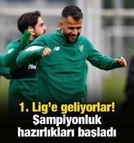 1. Lig'e geliyorlar! Şampiyonluk hazırlıkları başladı