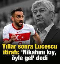 Yıllar sonra Lucescu itirafı: 'Nikahını kıy, &ouml;yle gel' dedi