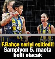 Fenerbah&ccedil;e seriyi eşitledi! Şampiyon 5. ma&ccedil;ta belli olacak