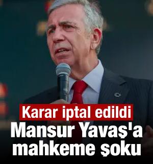 Mansur Yavaş'a mahkeme şoku! Karar iptal edildi! 