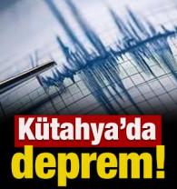 K&uuml;tahya'da deprem!